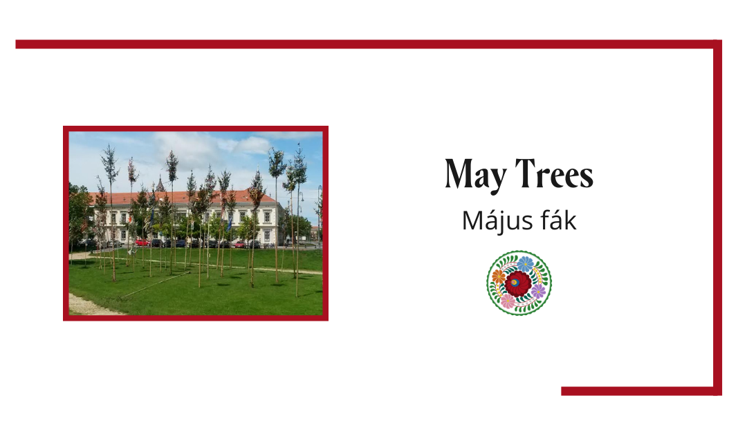 The May Tree or Május Fa