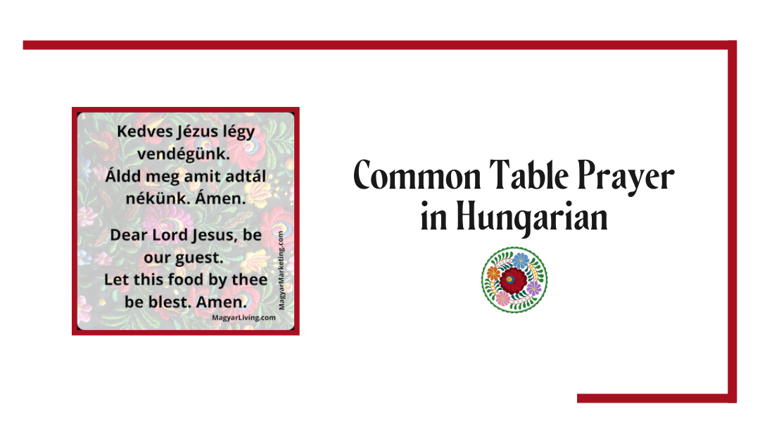 Common Table Prayer in Hungarian