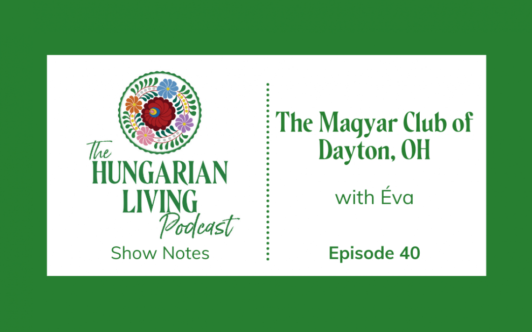 Magyar Club of Dayton, Ohio