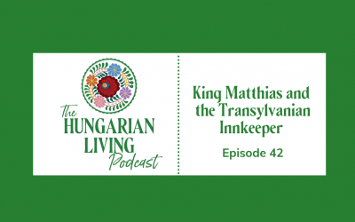 King Matthias and the Transylvanian Innkeeper