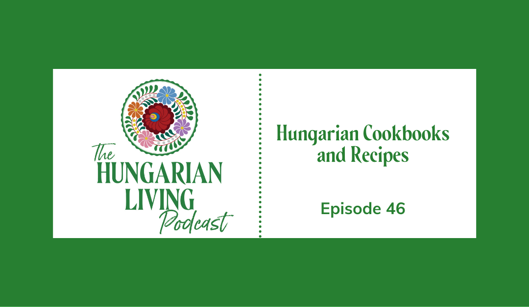 Hungarian Cookbooks and Recipes
