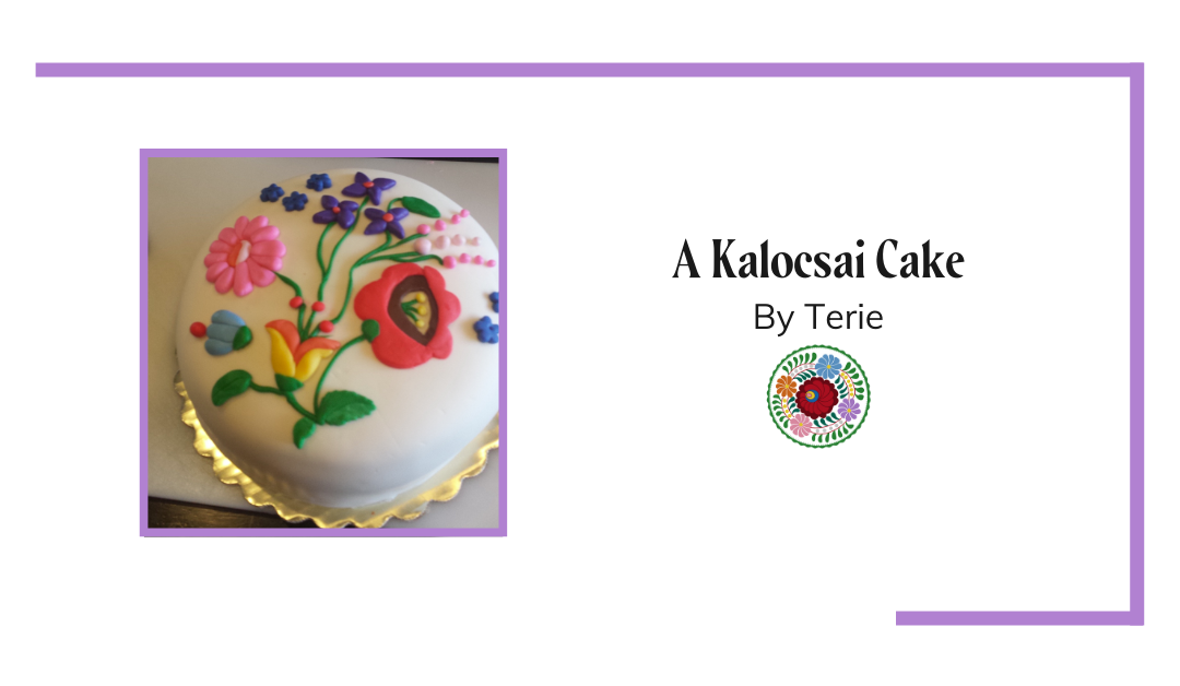 A Kalocsai Cake