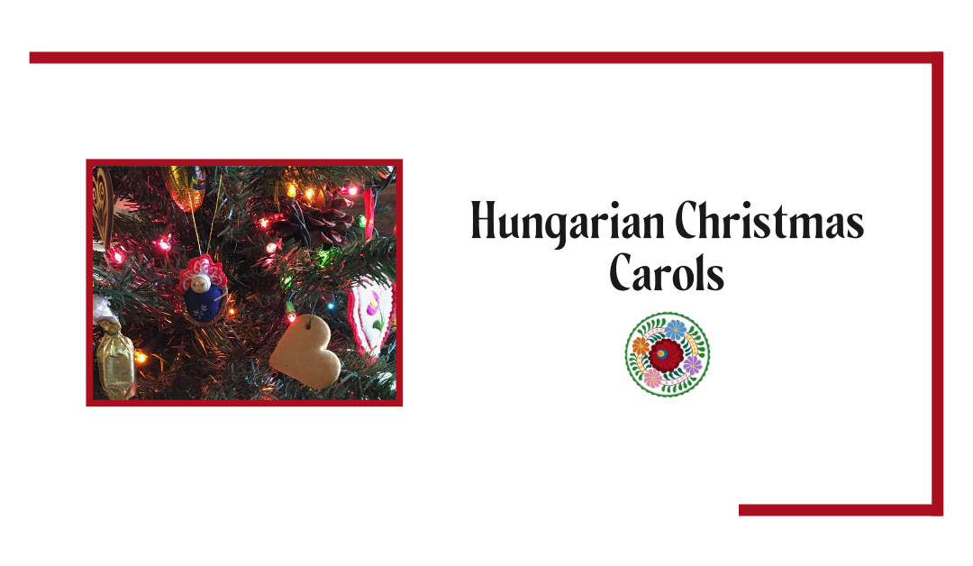 Hungarian Christmas Carols
