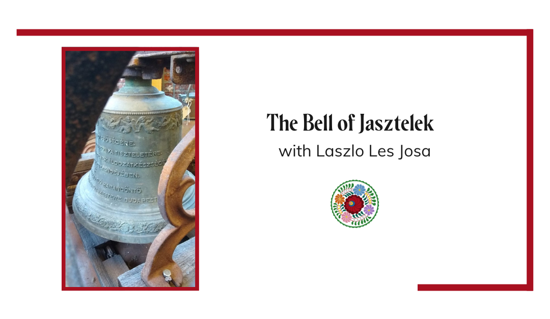 The Bell of Jásztelek